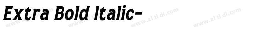 Extra Bold Italic字体转换